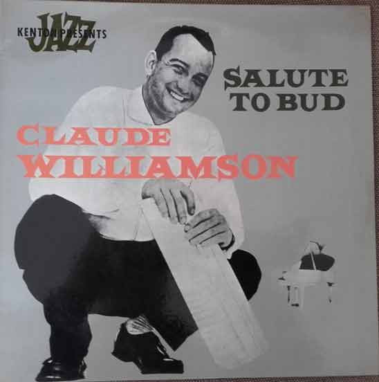 The Claude Williamson Trio – Salute To Bud LP vinyl record