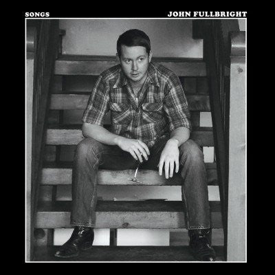 John Fullbright – Songs LP vinyl record