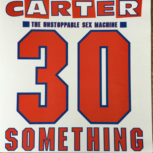Carter The Unstoppable Sex Machine – 30 Something LP vinyl record, image 1 of 8
