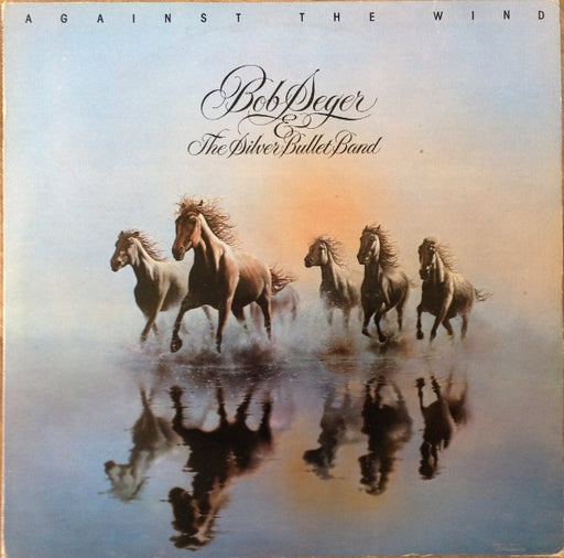 Bob Seger And The Silver Bullet Band – Against The Wind LP vinyl record, image 1 of 6