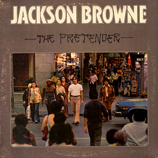 Jackson Browne – The Pretender