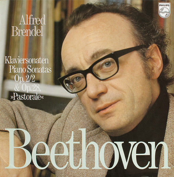 Ludwig van Beethoven, Alfred Brendel – Klaviersonaten = Piano Sonatas Op. 2/2 & Op. 28, »Pastorale« LP vinyl record, image 1 of 4