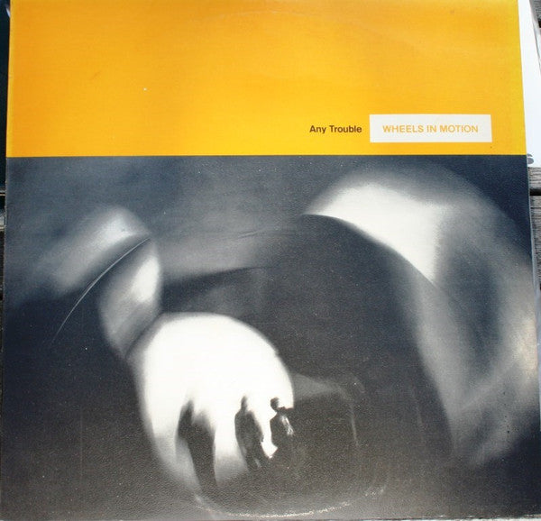 Any Trouble – Wheels In Motion LP vinyl record, image 1 of 4