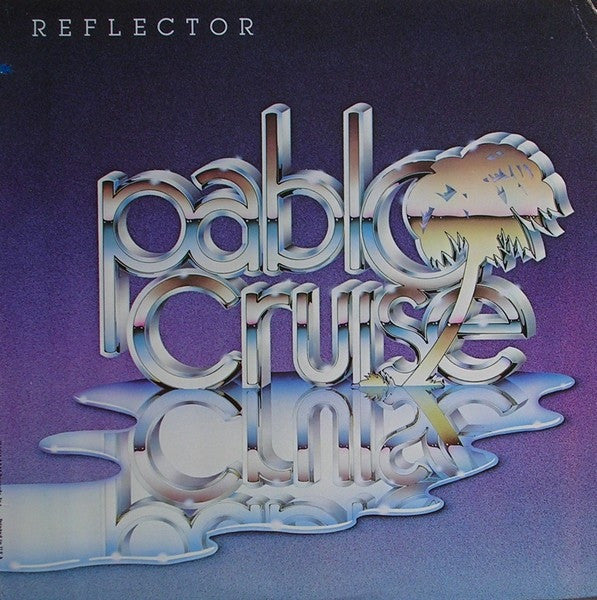 Pablo Cruise – Reflector LP vinyl record