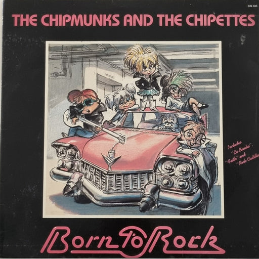 The Chipmunks, The Chipettes – Born To Rock LP vinyl record, image 1 of 4