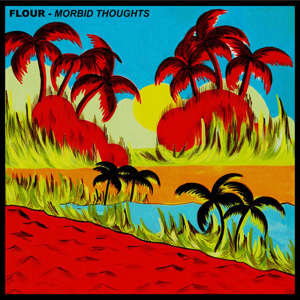 Flour – Morbid Thoughts LP vinyl record