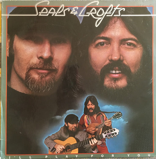 Seals & Crofts – I'll Play For You LP vinyl record