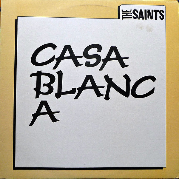 The Saints – Casablanca