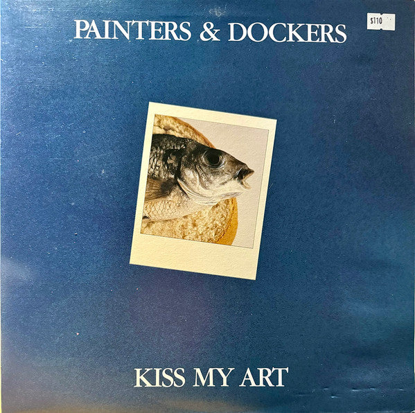 Painters And Dockers – Kiss My Art LP vinyl record, image 1 of 7
