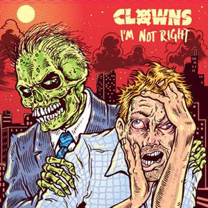 Clowns – I'm Not Right LP vinyl record, image 1 of 2