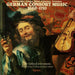 Johann Rosenmüller, Johann Caspar Ferdinand Fischer, Georg Böhm, Johann Heinrich Schmelzer, Georg Philipp Telemann, The Parley Of Instruments, Roy Goodman, Peter Holman – German Consort Music 1660-1710 LP vinyl record, image 1 of 4