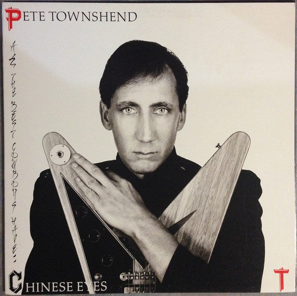 Pete Townshend – All The Best Cowboys Have Chinese Eyes LP vinyl record, image 1 of 9