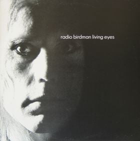 Radio Birdman – Living Eyes LP vinyl record, image 1 of 6