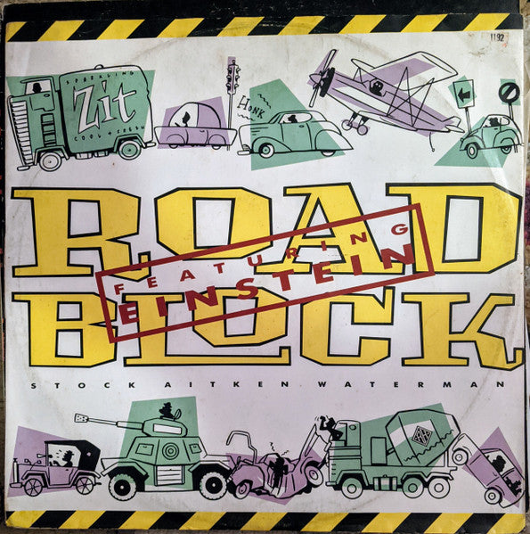 Stock, Aitken & Waterman, Einstein – Roadblock (Loopine Like Remix) 12" vinyl record, image 1 of 4