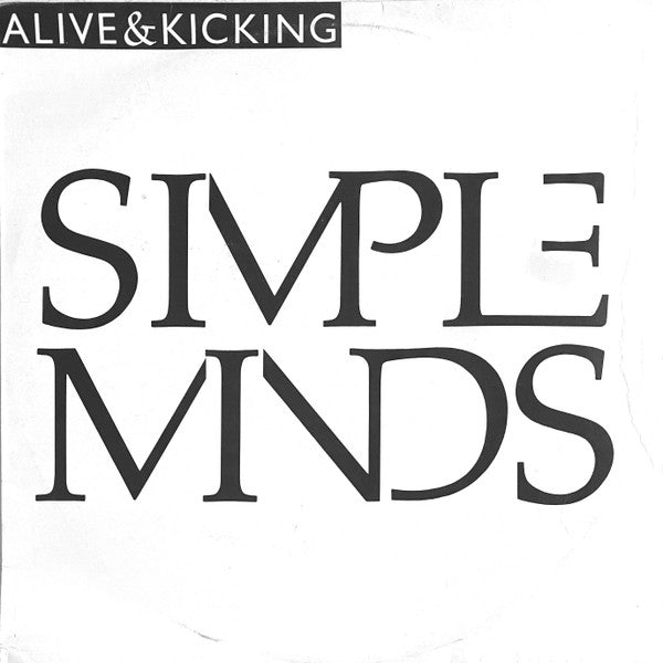 Simple Minds – Alive & Kicking