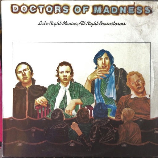 Doctors Of Madness – Late Night Movies, All Night Brainstorms