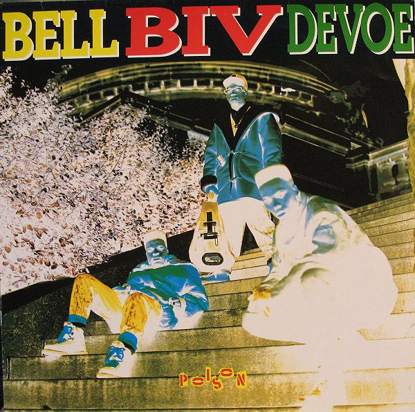 Bell Biv Devoe – Poison