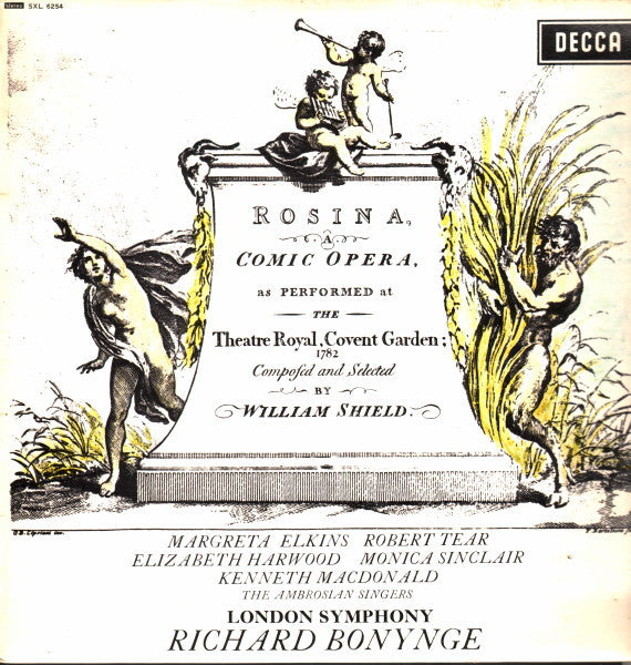 William Shield, London Symphony Orchestra, Richard Bonynge, Margreta Elkins, Robert Tear, Elizabeth Harwood, Monica Sinclair, Kenneth Macdonald, The Ambrosian Singers – Rosina LP vinyl record, image 1 of 3