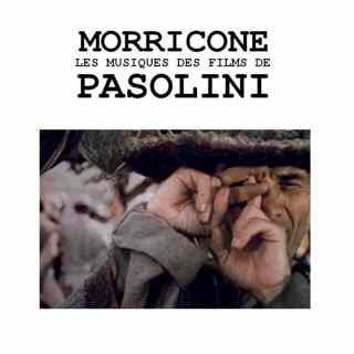 Ennio Morricone – Les Musiques Des Films De Pasolini