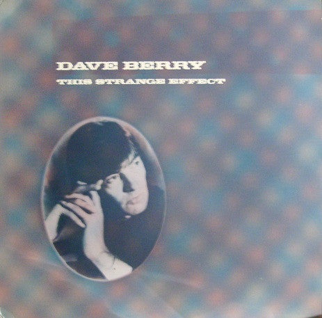 Dave Berry – This Strange Effect LP vinyl record, image 1 of 4