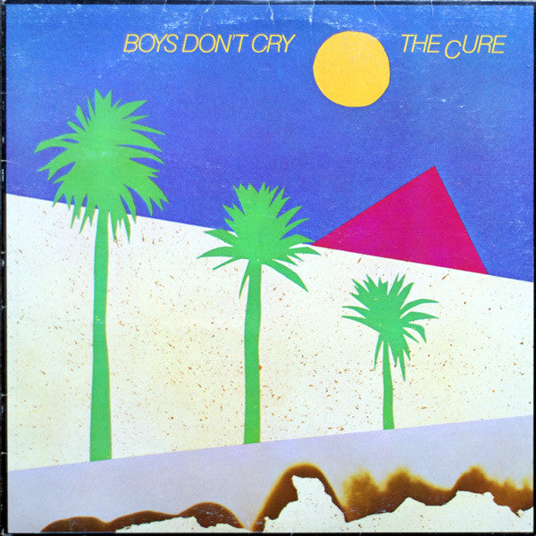 The Cure – Boys Don't Cry