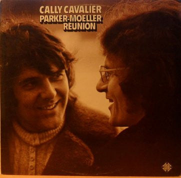 Parker-Moeller Reunion – Cally Cavalier LP vinyl record