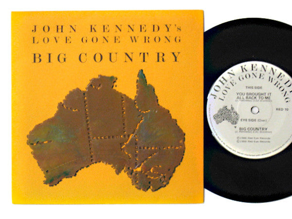 John Kennedy's Love Gone Wrong – Big Country 7" vinyl record, image 2 of 5
