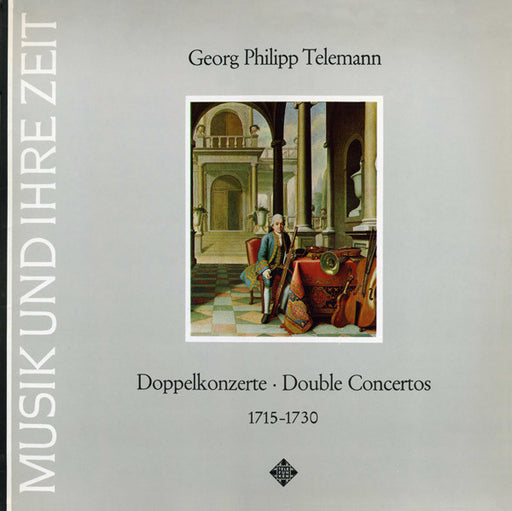 Georg Philipp Telemann – Doppelkonzerte = Double Concertos 1715-1730