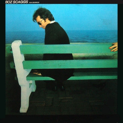 Boz Scaggs – Silk Degrees