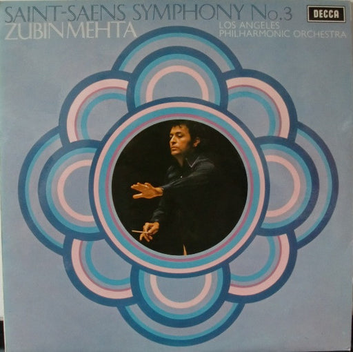 Camille Saint-Saëns, Zubin Mehta, Los Angeles Philharmonic Orchestra – Symphony No. 3 LP vinyl record