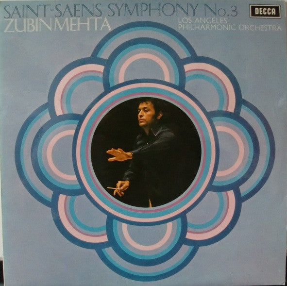 Camille Saint-Saëns, Zubin Mehta, Los Angeles Philharmonic Orchestra – Symphony No. 3 LP vinyl record