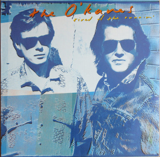 The O'Kanes – Tired Of The Runnin' LP vinyl record, image 1 of 6