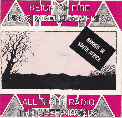 All Night Radio, The Glee Singers – (Stop The) Reign Of Fire / Nkosi Sikelela IAfrika (God Bless Africa) 7" vinyl record, image 1 of 4