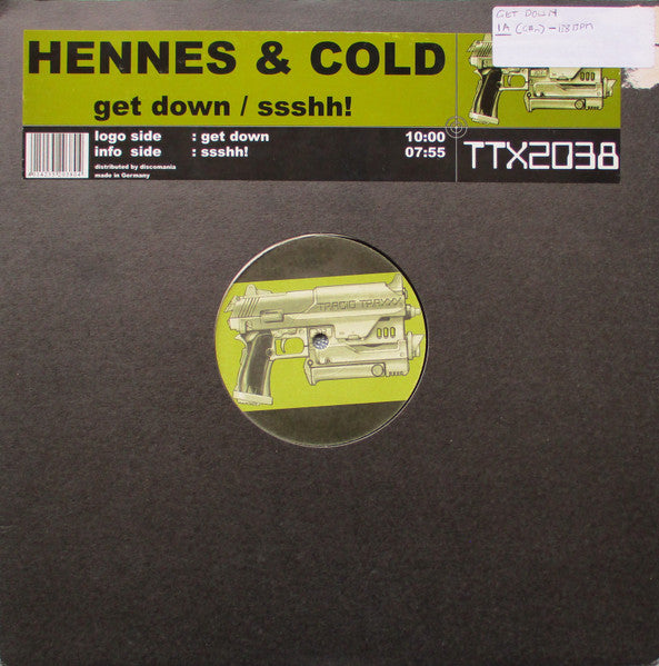 Hennes & Cold – Get Down / Ssshh!!