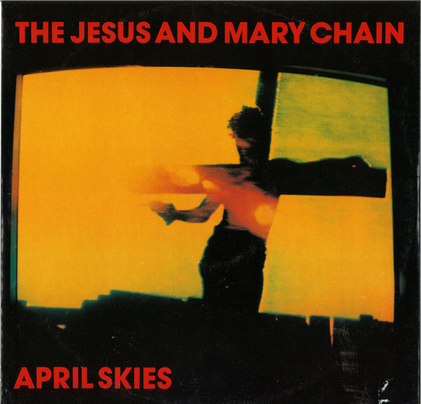 The Jesus And Mary Chain – April Skies 12" vinyl record, image 1 of 4