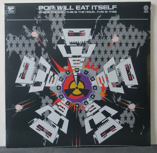 Pop Will Eat Itself – This Is The Day...This Is The Hour...This Is This!