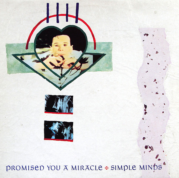 Simple Minds – Promised You A Miracle