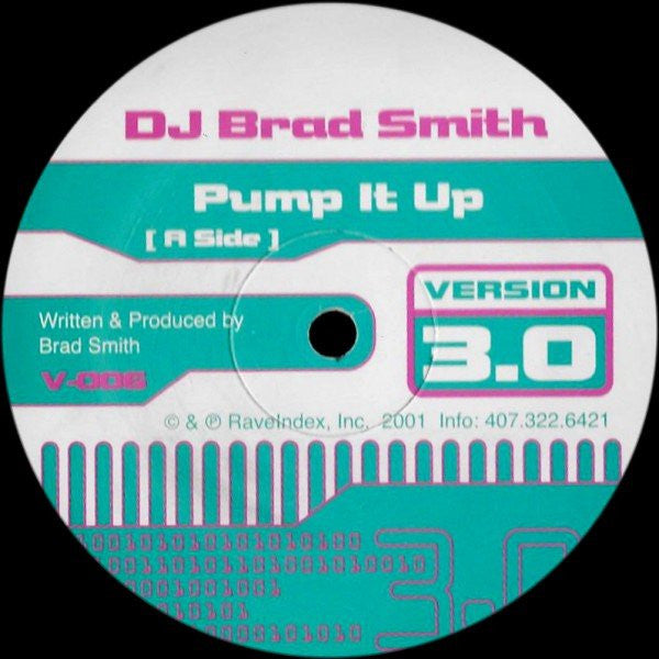 DJ Brad Smith, DJ Spice – Pump It Up / Rock Da Groove 12" vinyl record, image 1 of 2