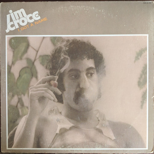 Jim Croce – I Got A Name