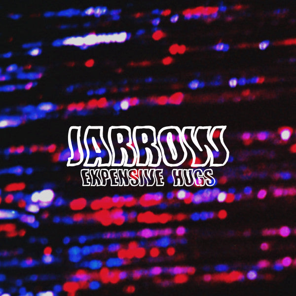 Jarrow – Expensive Hugs LP vinyl record