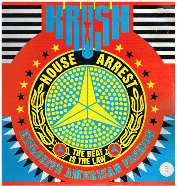 Krush – House Arrest (The Beat Is The Law) 12" vinyl record, image 1 of 2