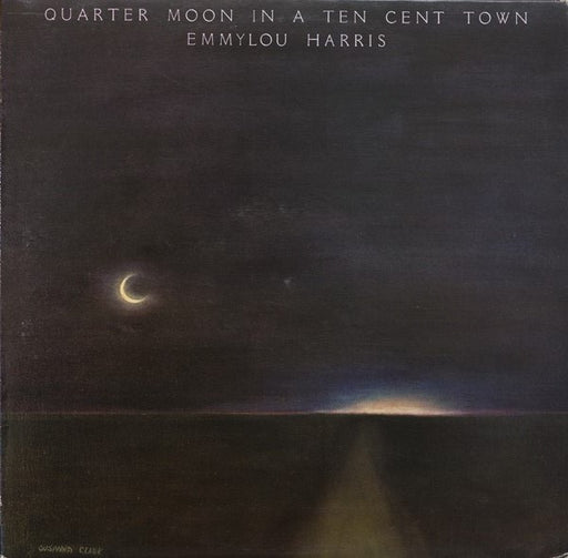 Emmylou Harris – Quarter Moon In A Ten Cent Town LP vinyl record, image 1 of 6