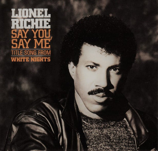 Lionel Richie – Say You, Say Me