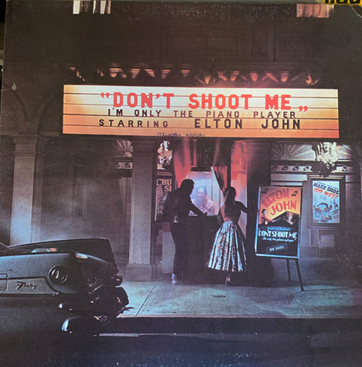 Elton John – Don't Shoot Me I'm Only The Piano Player