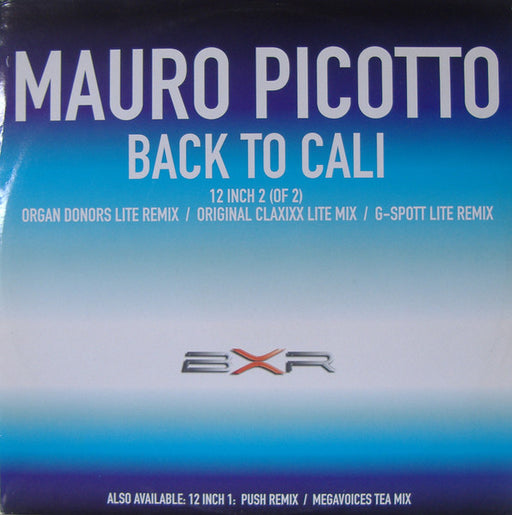 Mauro Picotto – Back To Cali (2 Of 2) 12" vinyl record, image 1 of 5