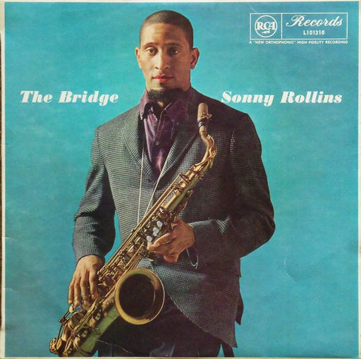 Sonny Rollins – The Bridge
