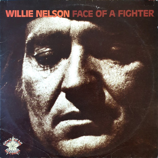 Willie Nelson – Face Of A Fighter