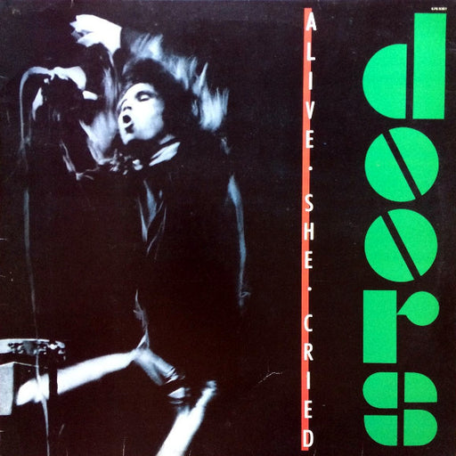 The Doors – Alive, She Cried