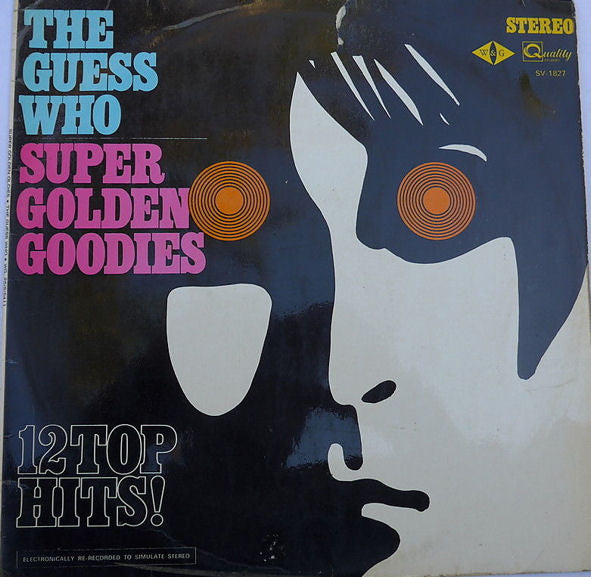 The Guess Who – Super Golden Goodies LP vinyl record