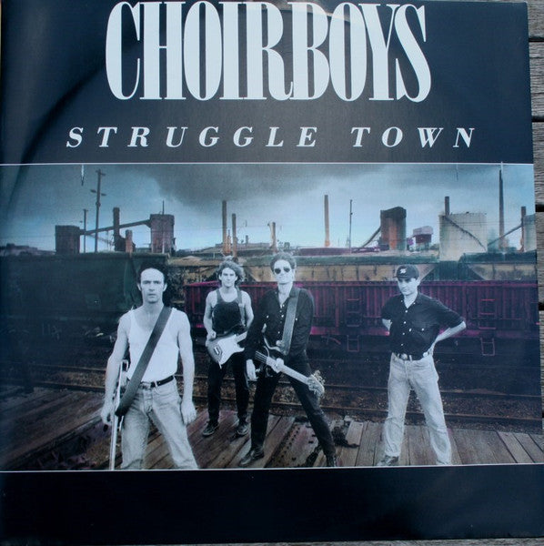 Choirboys – Struggle Town